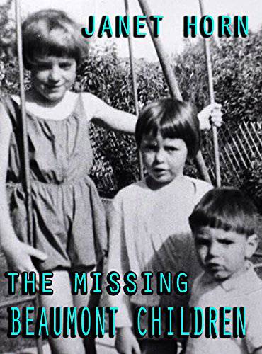 Bokomslag till boken The missing Beaumont children